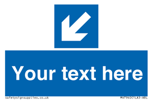 Custom Mandatory directional sign, blue arrow down and left